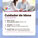 Fundo Social e Senac abrem inscrições para novas turmas dos cursos de Cuidador de Idoso e Libras
